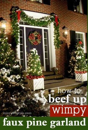 How to beef up wimpy faux pine Christmas Garland