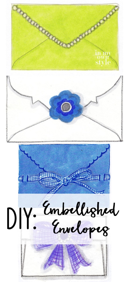Embellished Envelopes: Perfect for Mother's Day, a Wedding or Graduation Gift.