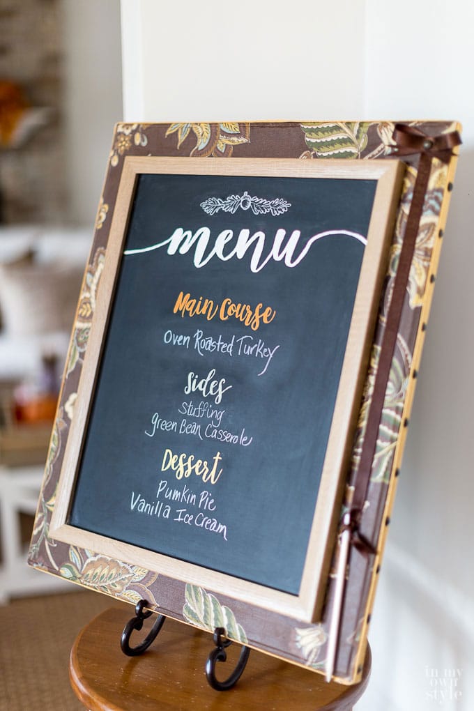Menu Chalkboard idea. Make a fabric covered framed chalkboard to use for entertaining and holiday meals.