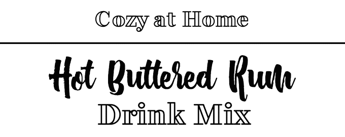Hot Buttered Rum Recipe label