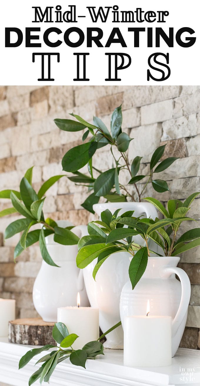 Winter decorating ideas after the holidays. When you don't know how to decorate your mantel and home, try this decorating method to get your home refreshed and decorated in no time. Mid winter decorating ideas.