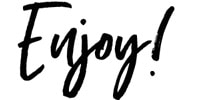 enjoy