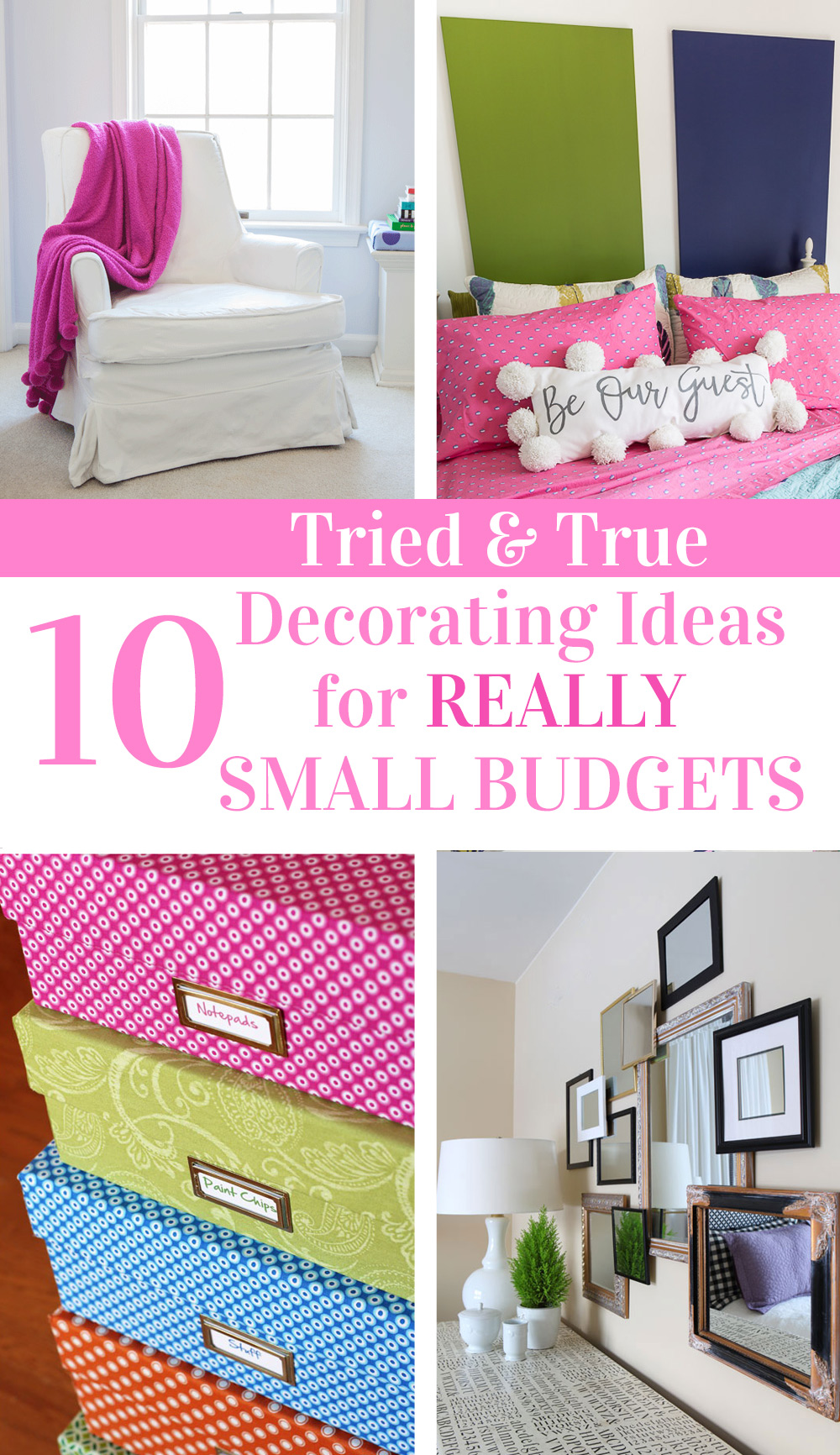 10 Decorating Ideas for really small budgets. All have been tested, tried and work. If you follow the advise and tips in this post, you will find new pretty and creative ways to decorate your home. #homedecorating #budgetdecorating #decoratinginashoestring #DIYdecor