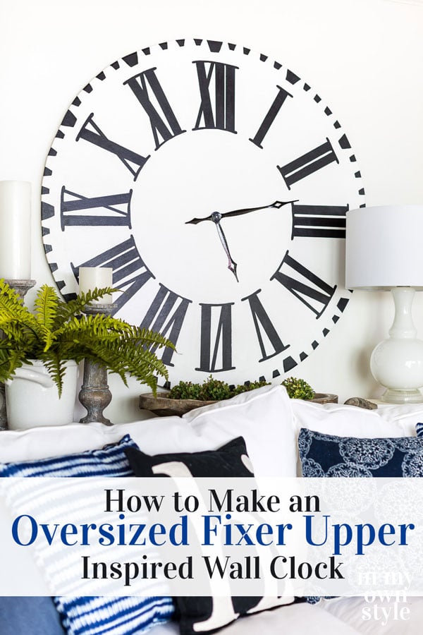 DIY Oversized white clock. Are you a fan of the oversized wall clock that is actually a clock face in the Fixer Upper home of Chip and Joanna Gaines? I came up with a way to make my own large farmhouse wall clock to resemble it. #fixerupper #fixerupperstyle #WallClock #Blackandwhitedecor #DIYdecor 
