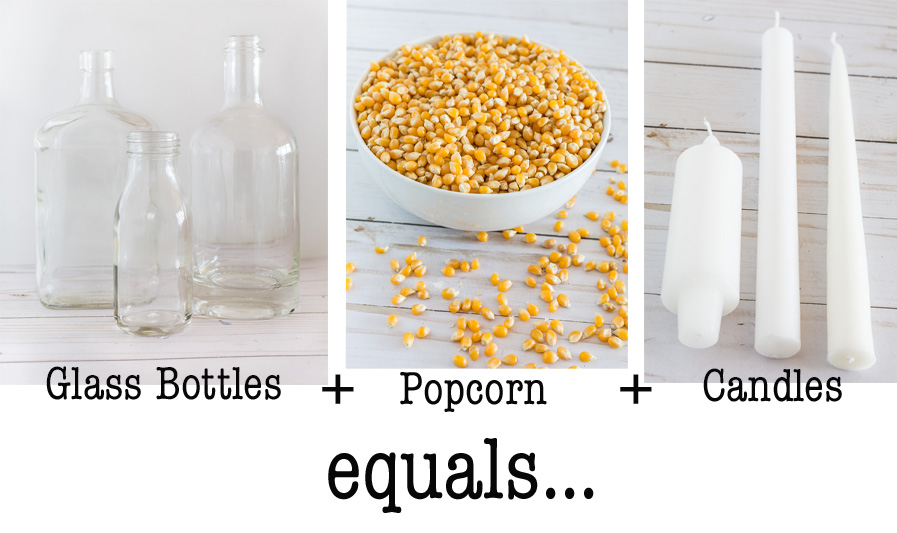 photo showing glass bottles + A Bowl of popcorn + candles. These are the supplies needed to make fall candle holders.