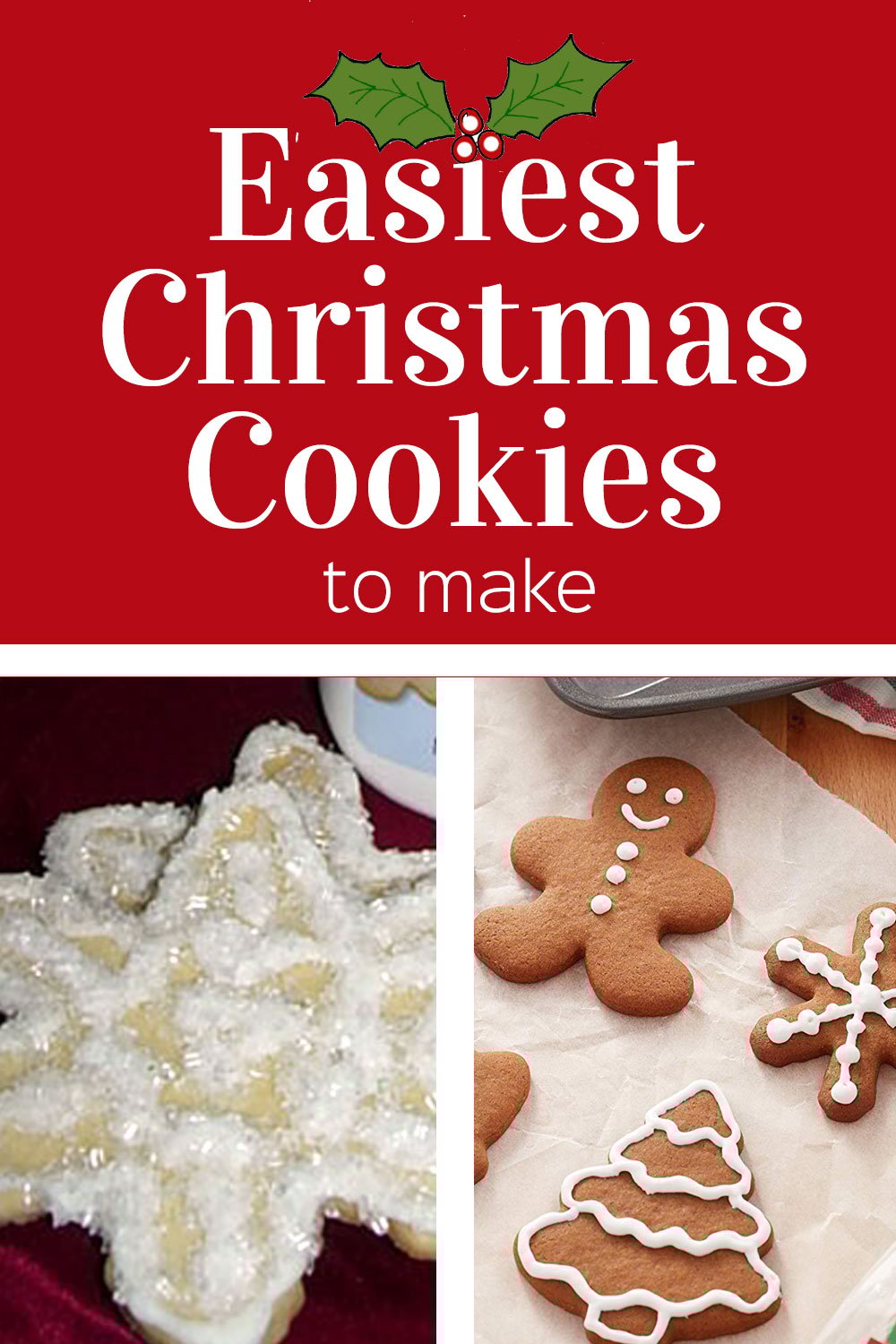 The Easiest Christmas cookies to make