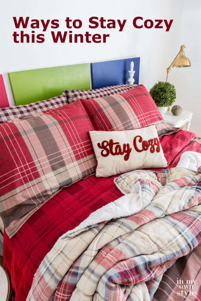How to stay cozy this winter with warm plaid sheets and comforter