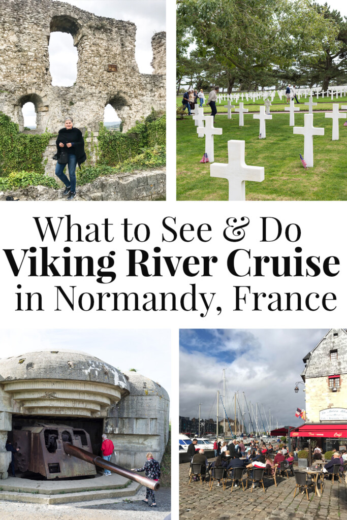 What to see and do on a Viking River Cruise along the Seine in the Normandy region of France
