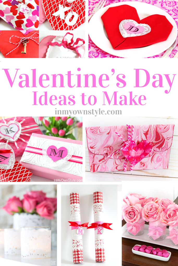 Valentine's Day Gift and decorating Ideas to Make