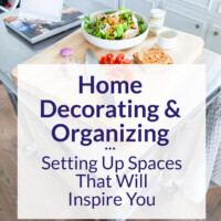 Kitchen island cart with cutting board and veggies. Text overlay says Home Decorating and Organizing Setting Up Space that will inspire you.