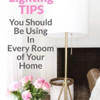 Lighting Tips you Should be Using in Every Room of Your Home graphic.