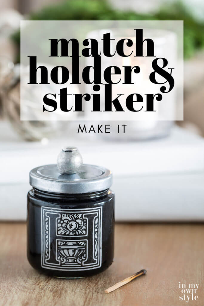 DIY match holder and striker on table.