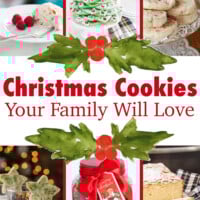 A variety of Christmas cookies to make. Text overlay says Christmas cookies your family will love.