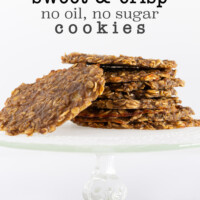 Thin oatmeal banana cookies stacked on a cake stand. Text overlay says sweet and crisp no oil no sugar cookies