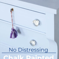 chalk paint a dresser to have a clean lined and modern appeal. No antiquing or distressing needed.