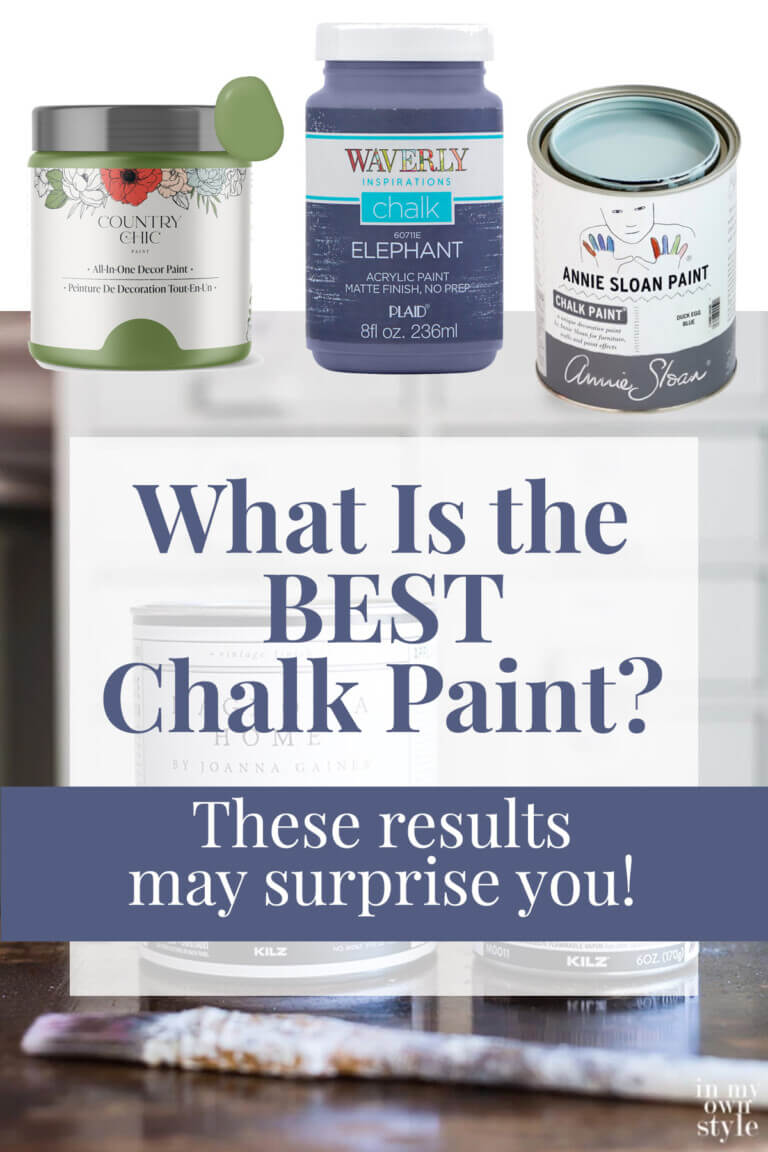 Brands of chalk paint review. Text overlay says What is the best chalk paint? These results may surprise you!