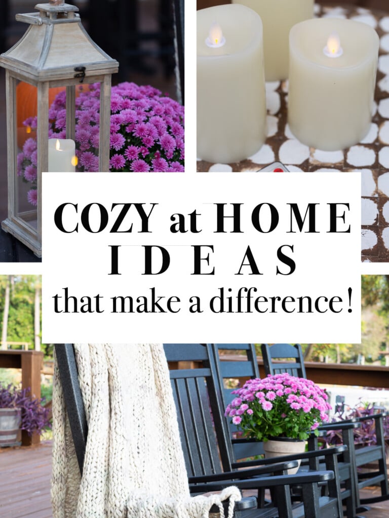 cozy at home ideas that make a difference in your life