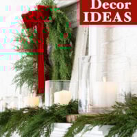 White fireplace mantel decorated for Christmas. Text overlay says fast and easy Christmas decor ideas.